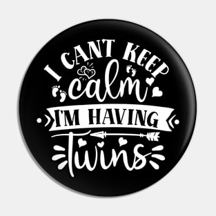 I can t keep calm, I m having twins, Pregnancy Gift, Maternity Gift, Gender Reveal, Mom to Be, Pregnant, Baby Announcement, Pregnancy Announcement Pin