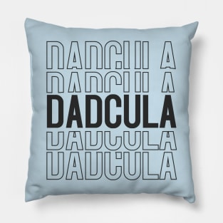 Dadcula Pillow