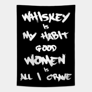 Whiskey is my habit 2 Tapestry