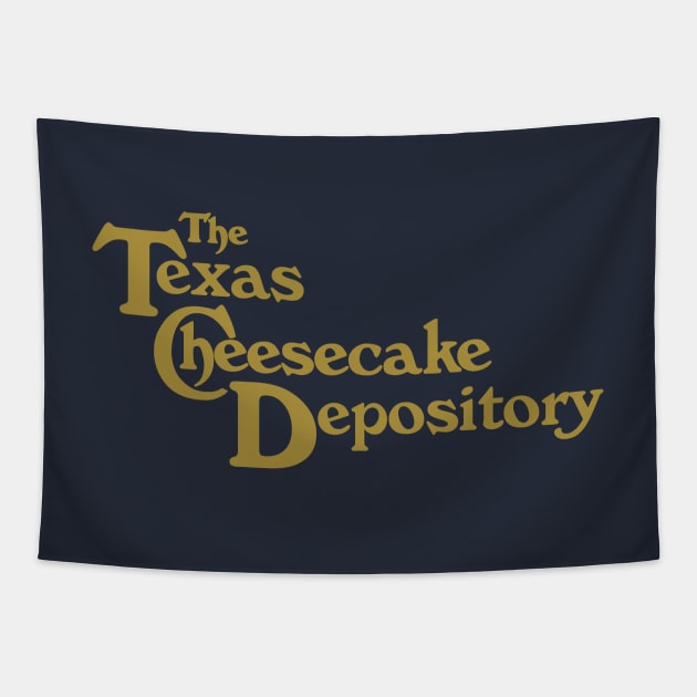 The Texas Cheesecake Depository Tapestry by CarbonRodFlanders