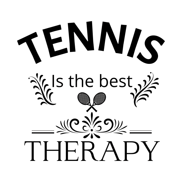 Tennis is the best therapy by Tennis Fan Store