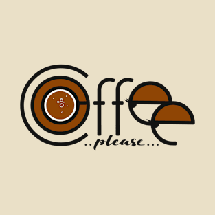 Coffee Please T-Shirt