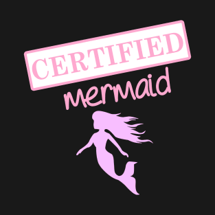 Certified Mermaid T-Shirt