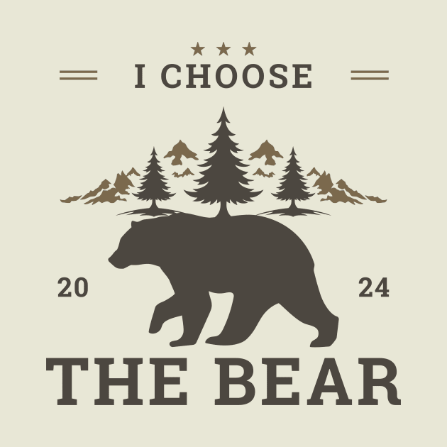 I Choose The BEAR 2024 by Ivanapcm