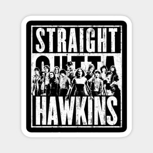 Straight Outta Hawkins (Variant) Magnet