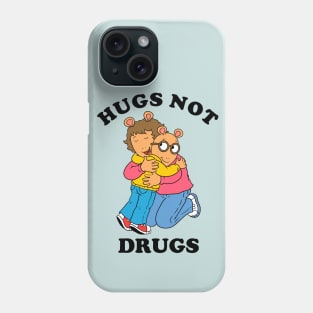 Arthur Hugs not drugs Phone Case