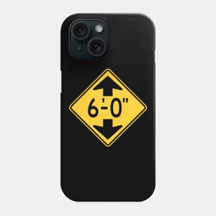 Clearance: 6' 0" Phone Case