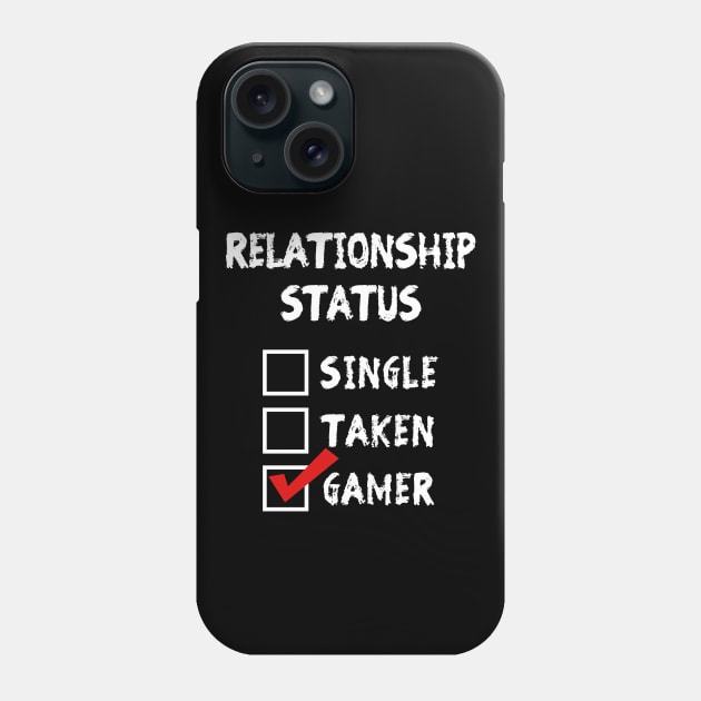 Relationship Status Gamer Phone Case by YiannisTees