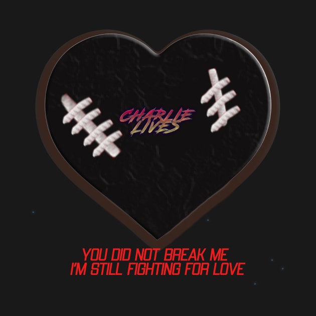 You did not break me I'm still fighting for love by Cruella Entertainment