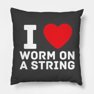 I heart I love Worm on a String Meme Pillow