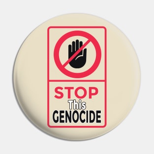 STOP this genocide Pin