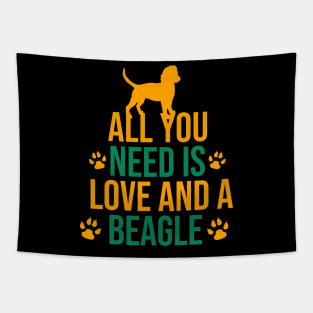 All you need is love and a beagle Tapestry