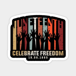 Juneteenth Celebrating Black Freedom, Black History Magnet