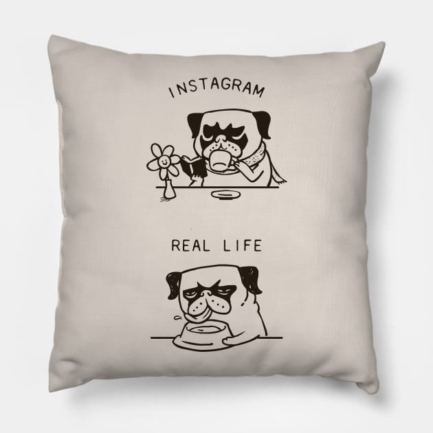 Instagram vs Real Life Pillow by huebucket