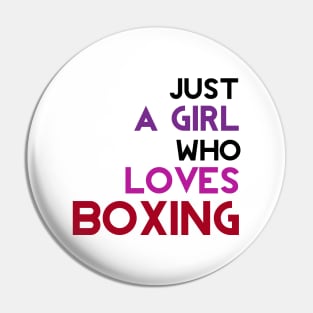 Just a girl who loves boxing Pin