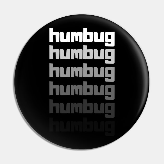 humbug Pin by PopArtCult