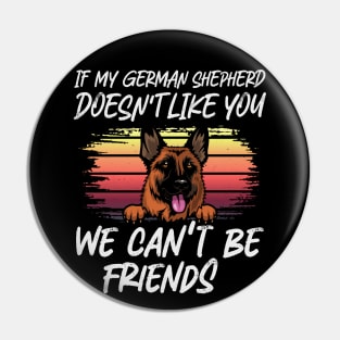 german shepherd Dog Owner dog Lover Funny Quote Retro sunset Pin