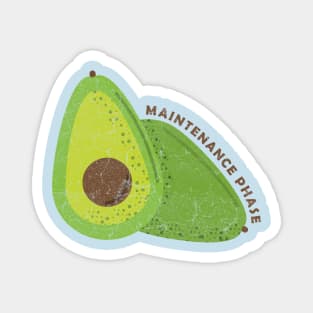 avocado maintenance phase Magnet