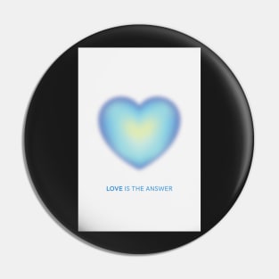 Love is the Answer Positive Affirmation Blue Heart Glow Aura Pin