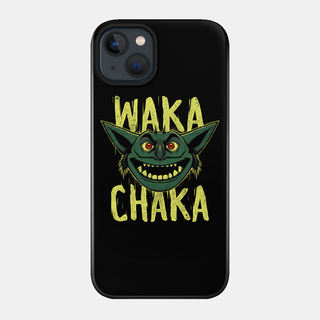 Waka Chaka - Troll Hunters - Phone Case