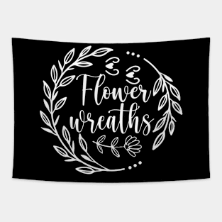 Flower wreaths - Best Gardening gift Tapestry