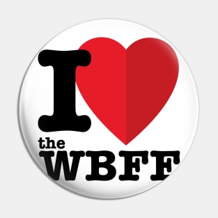 I love the WBFF Pin