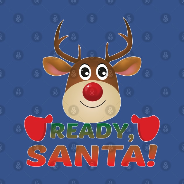 Christmas Rudolph, Ready Santa, Reindeer Miracle. by Maxx Exchange