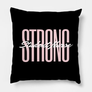 Strong Student Nurse pink and white text design Pillow