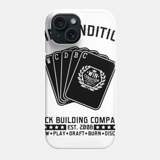 Win Condition Deck Building Company (Light Shirts) Phone Case