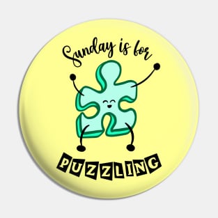 Sunday is for puzzling Pin