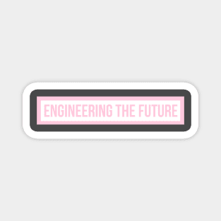 Engineering the Future Pink Magnet