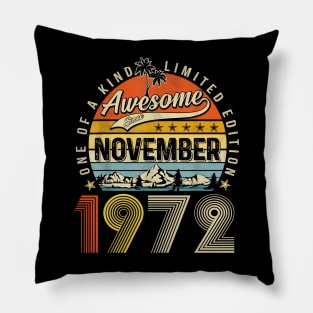 Awesome Since November 1972 Vintage 51st Birthday Pillow