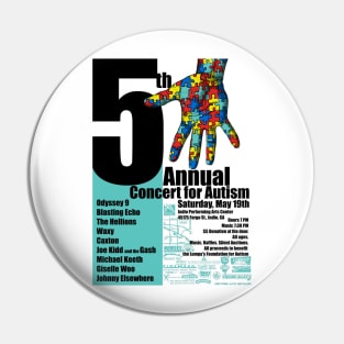 5th Annual Concert for Autism flyer tee 2012 Pin