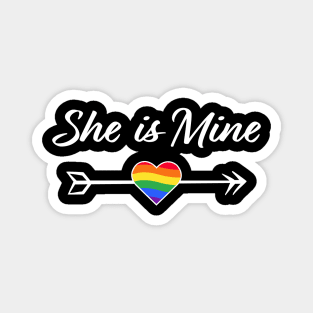 Rainbow She Is Mine For Lesbian Lovers Magnet