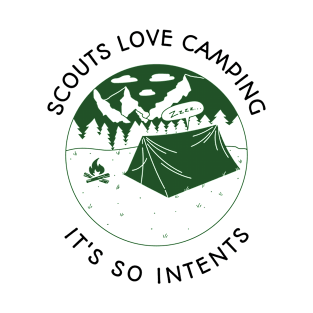 Scouts Love Camping It's So Intents T-Shirt