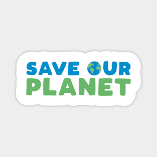 Save Our Planet Magnet