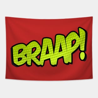 BRAAP! Tapestry