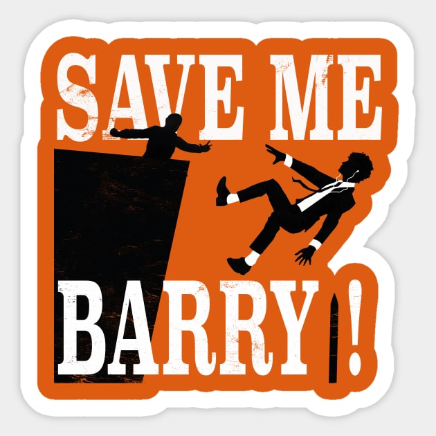 Save me, Barry!