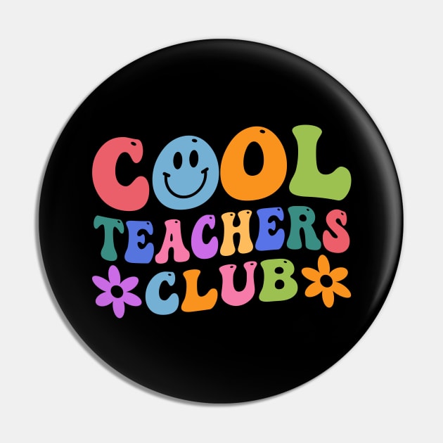 cool teachers club Welcome Back To School Funny Teachers Students Gift Pin by TheDesignDepot