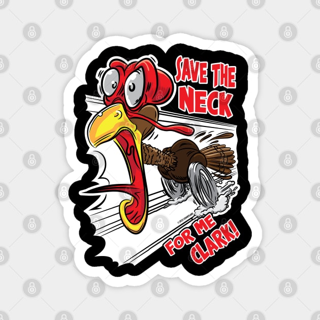 Save the Neck for Me Clark Magnet by eShirtLabs