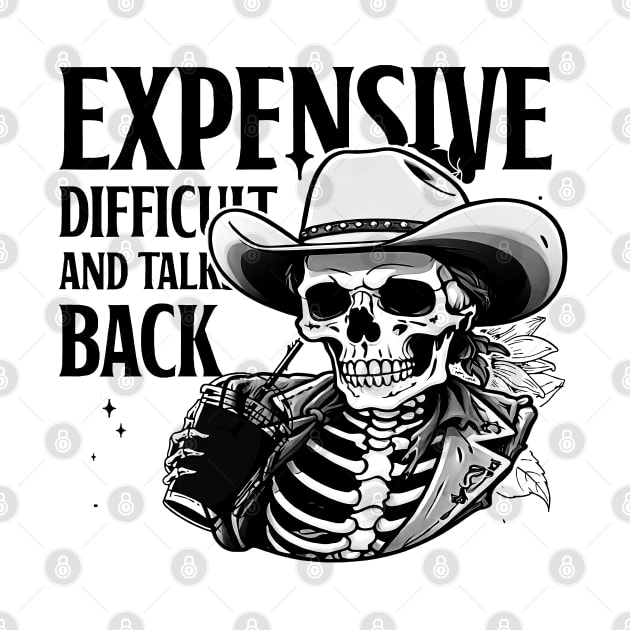 Expensive Difficult And Talks Back Skeleton by masterpiecesai