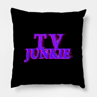 TV JUNKIE #3 COLOR 4 Pillow