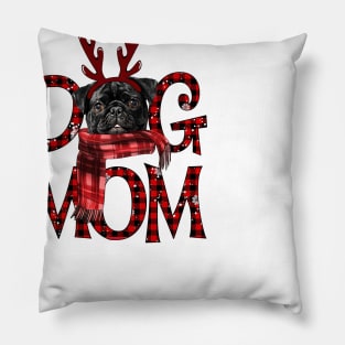 Black Pug Mom Christmas Dog Mom Dog Lovers Pillow