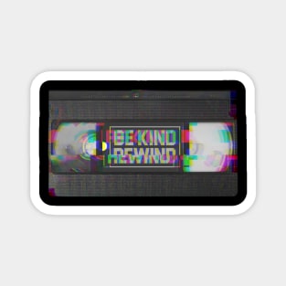 Be Kind Rewind VHS Magnet