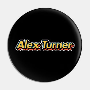 Alex Turner /^-^\ 3d Typography Design Pin