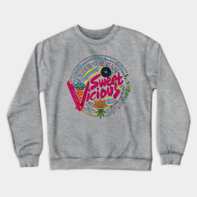 Sweet Vicious Sweet Vicious Crewneck Sweatshirt Teepublic
