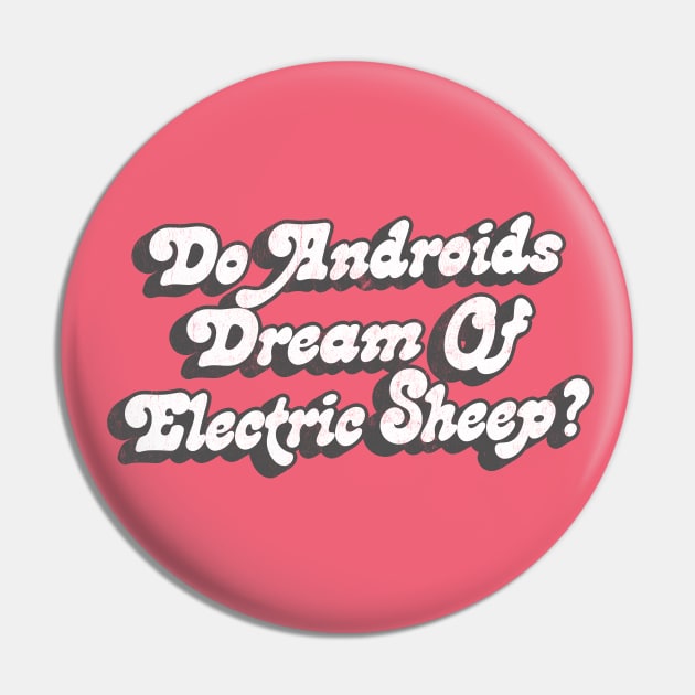 Do Androids Dream of Electric Sheep? Pin by DankFutura