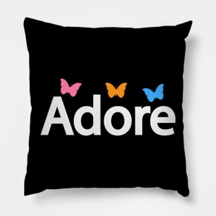 Adore being adorable text design Pillow