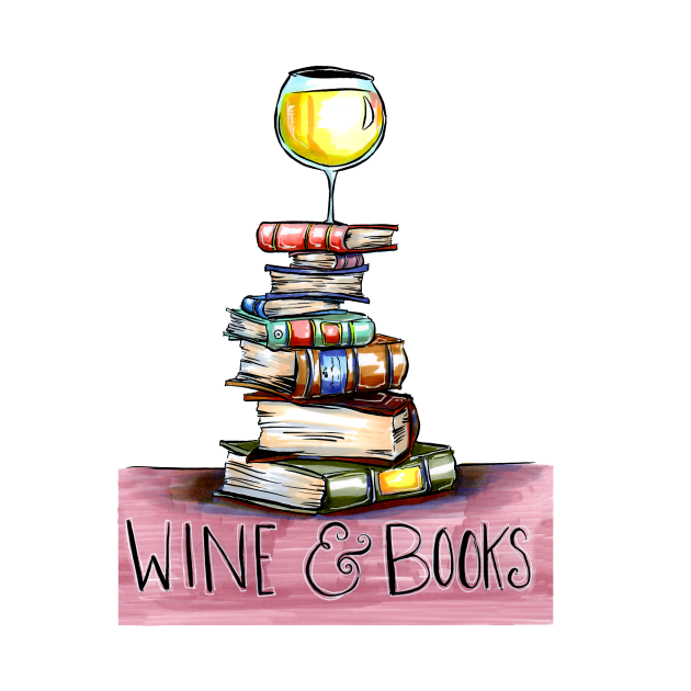 Wine & Books Books TShirt TeePublic
