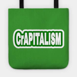 CrAPITALISM - Sticker - Green - Front Tote